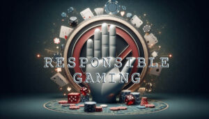 Responsible Gaming